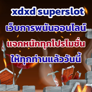 xdxd superslotslot